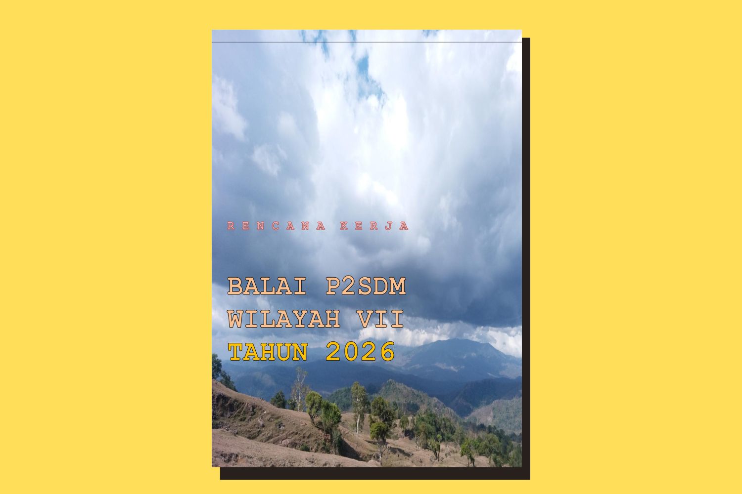 Renja 2026 Balai P2SDM Wilayah VII